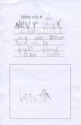 Safety Rule 1 "Never stick anything up your nose" (06-18-2010 08:20)